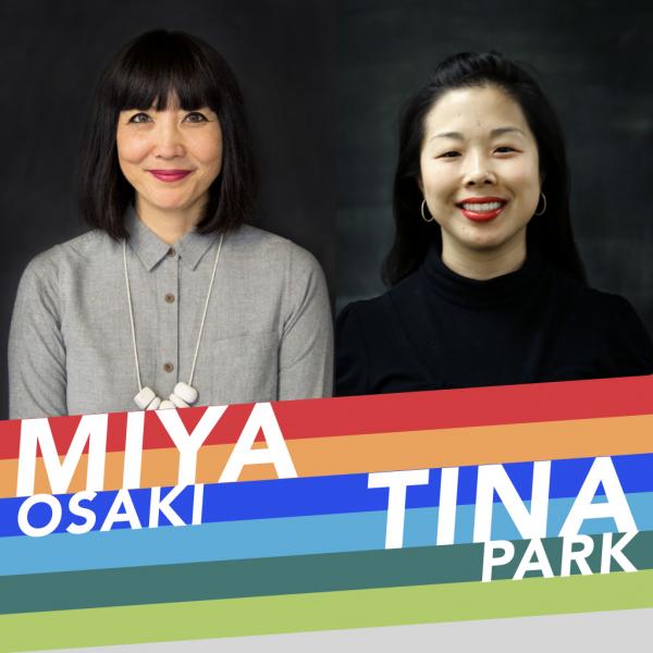Miya Osaki and Tina Park