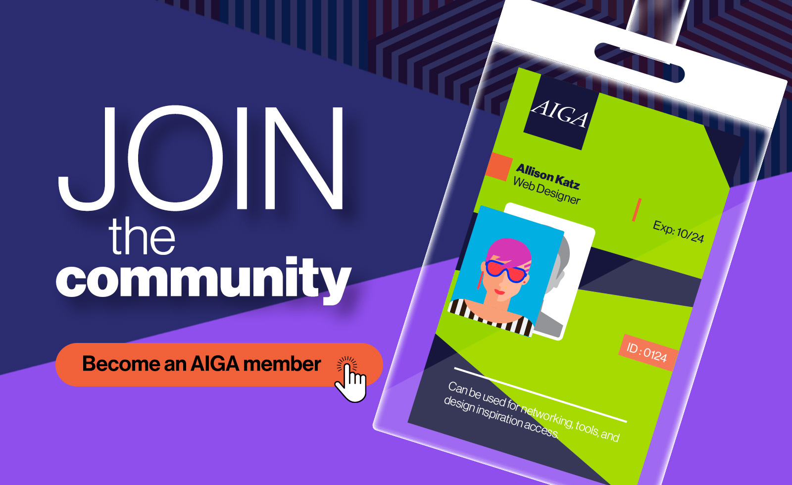 Join the Community - Become an AIGA Member