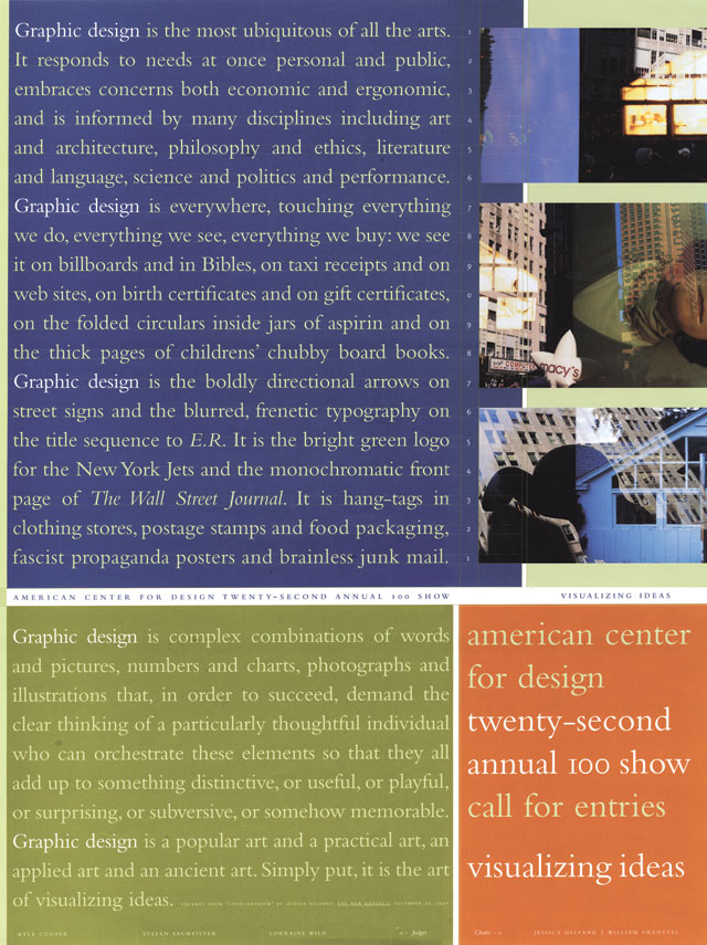 Poster for American Center for Design, ACD 100 Show, 1999 Co-chairs and designers: Jessica Helfand and William Drenttel