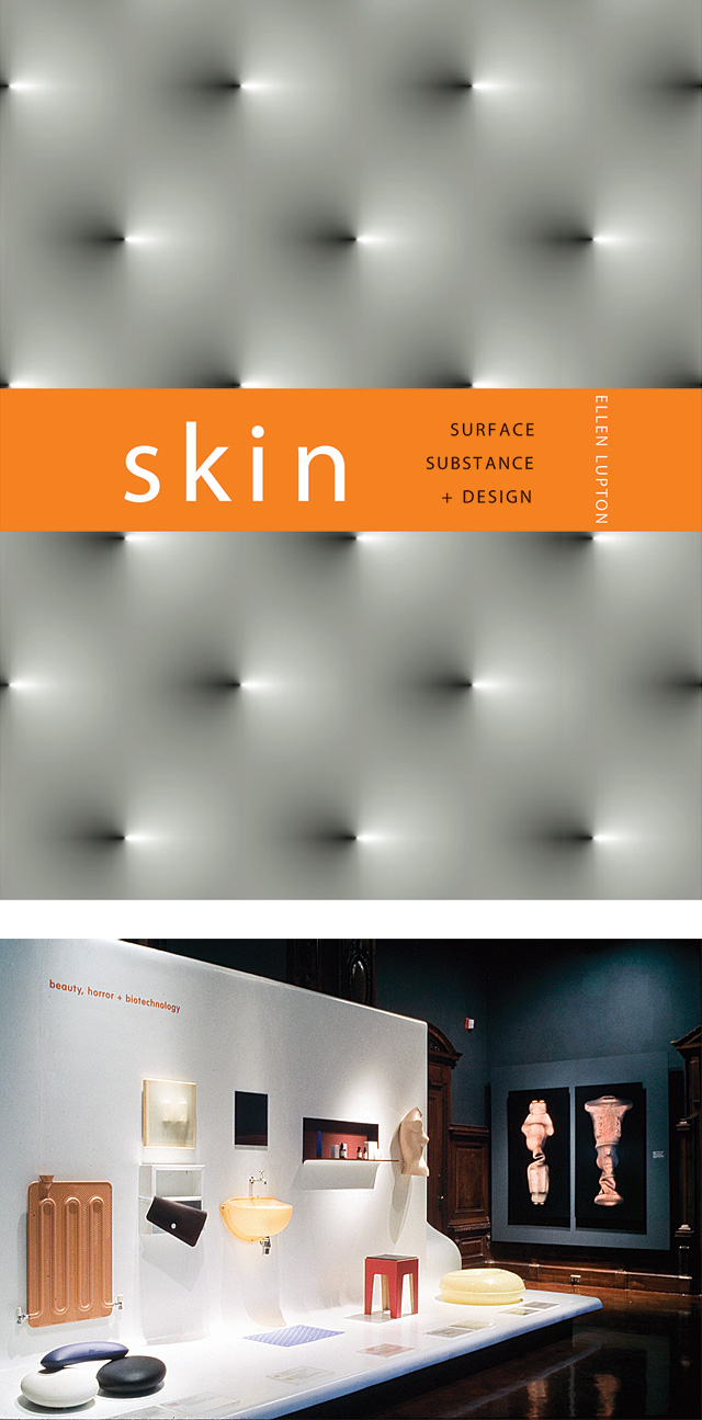 Skin: Surface, Substance + Design