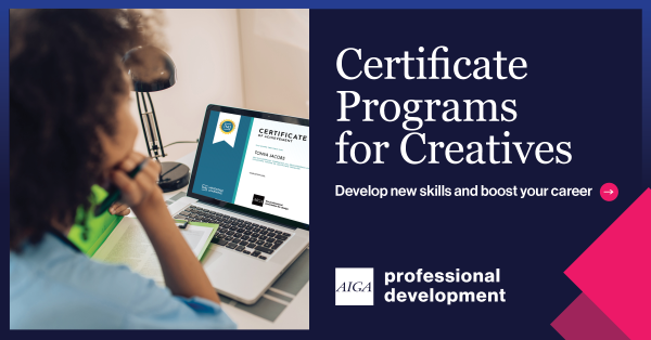 AIGA Professional Development Certificate Programs for Creatives