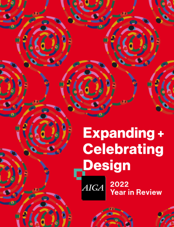 2022 AIGA Annual Report Cover with text 2022 AIGA Year in Review Purposeful Change